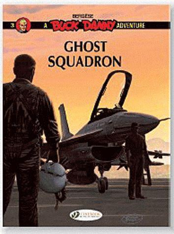 Emprunter BUCK DANNY - TOME 3 GHOST SQUADRON livre