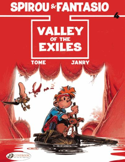 Emprunter SPIROU & FANTASIO - TOME 4 VALLEY OF THE EXILES livre