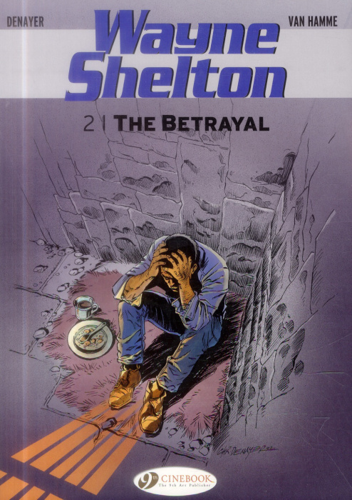 Emprunter WAYNE SHELTON - TOME 2 THE BETRAYAL livre