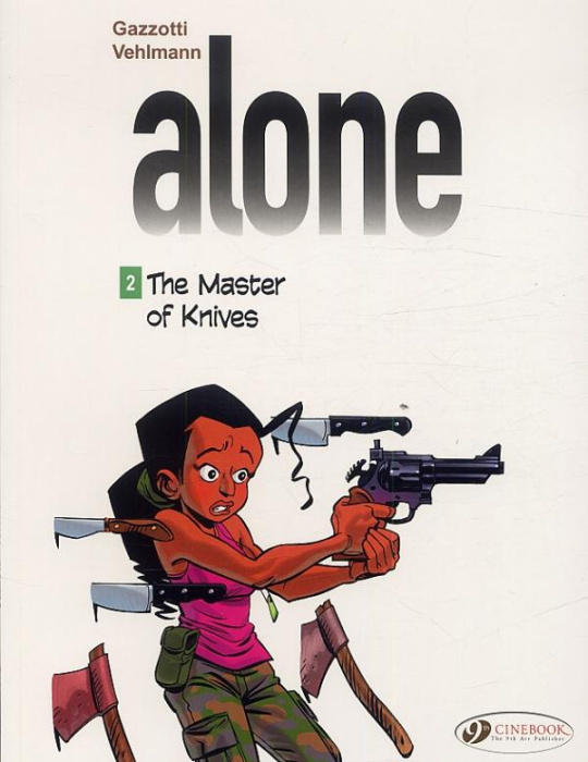 Emprunter ALONE - TOME 2 THE MASTER OF KNIVES livre