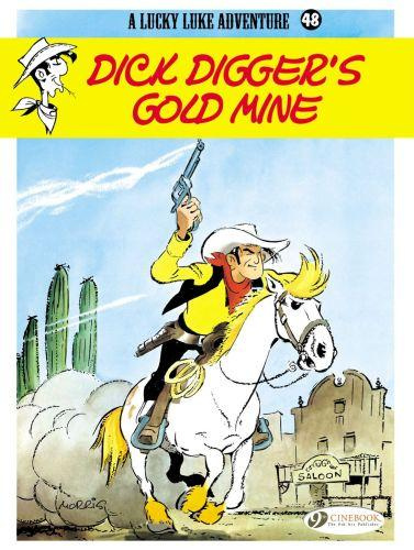 Emprunter LUCKY LUKE - TOME 48 DICK DIGGER'S GOLD MINE livre