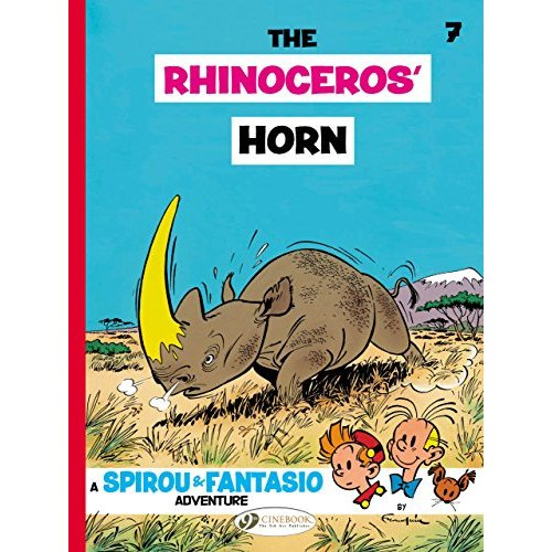 Emprunter SPIROU & FANTASIO - TOME 7 THE RHINOCEROS' HORN livre