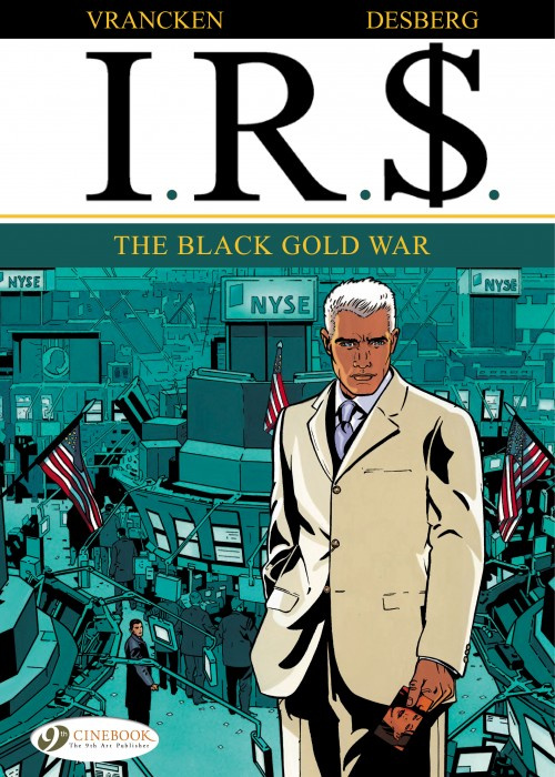 Emprunter IRS - TOME 6 THE BLACK GOLD WAR - TOME 6 livre