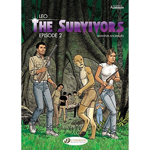 Emprunter THE SURVIVORS - TOME 2 QUANTUM ANOMALIES livre
