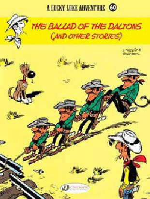Emprunter LUCKY LUKE - TOME 60 THE BALLAD OF THE DALTONS - AND OTHER STORIES livre