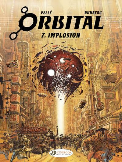 Emprunter ORBITAL - TOME 7 IMPLOSION livre
