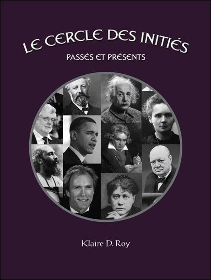 Emprunter Le cercle des initiés passés et présents livre