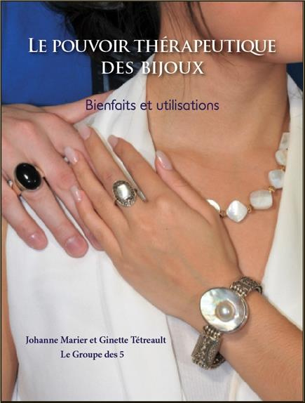 Emprunter Le pouvoir thérapeutique des bijoux / Bienfaits et utilisations livre