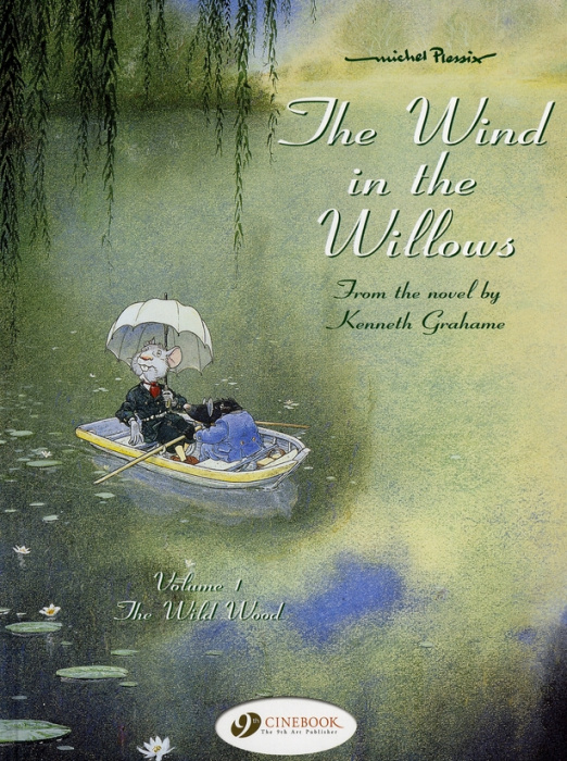 Emprunter THE WIND IN THE WILLOWS - TOME 1 THE WILD WOOD livre