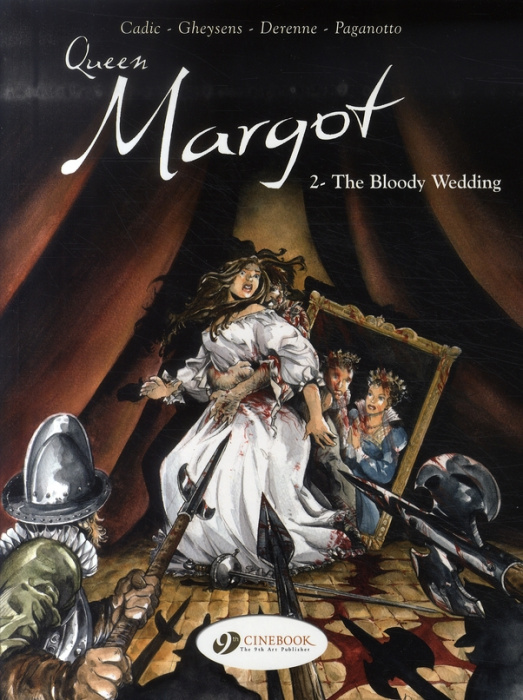 Emprunter THE QUEEN MARGOT - TOME 2 THE BLOODY WEDDING livre