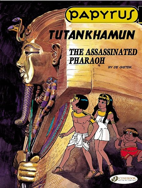 Emprunter PAPYRUS - TOME 3 TUTANKHAMUN THE ASSASSINATED PHARAOH livre