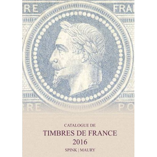 Emprunter Catalogue de timbres de France. Edition 2016 livre