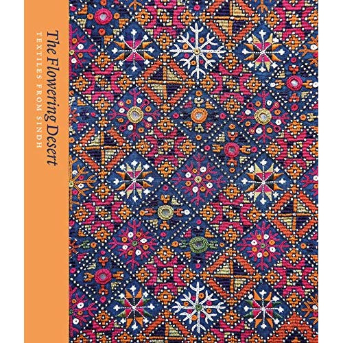 Emprunter THE FLOWERING DESERT: TEXTILES FROM SINDH livre