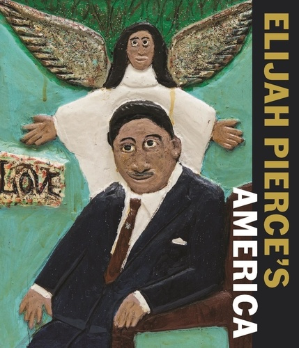 Emprunter Elijah Pierce's America livre