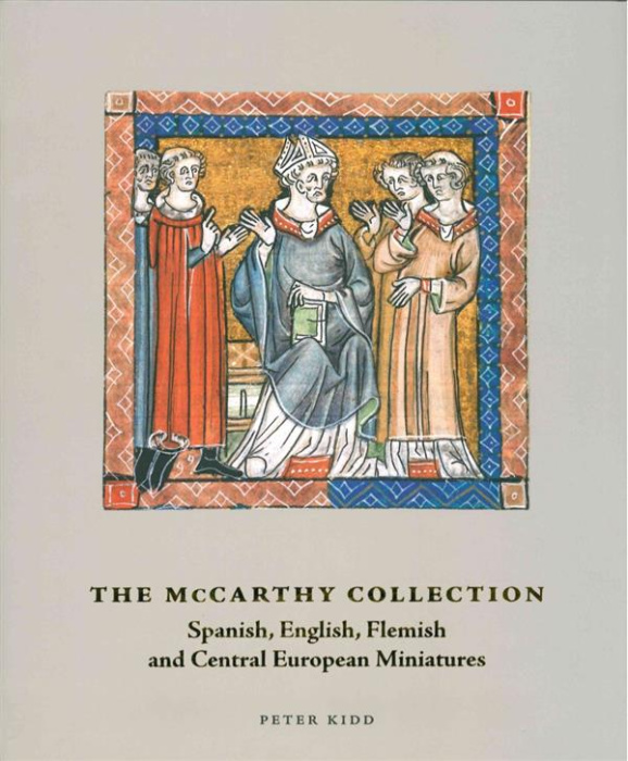 Emprunter THE MCCARTHY COLLECTION II : SPANISH, ENGLISH, FLEMISH AND CENTRAL EUROPEAN MINIATURES livre