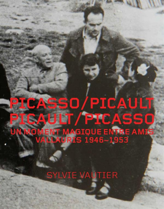 Emprunter Picasso/Picault, Picault/Picasso. Un moment magique à Vallauris 1948-1953 livre