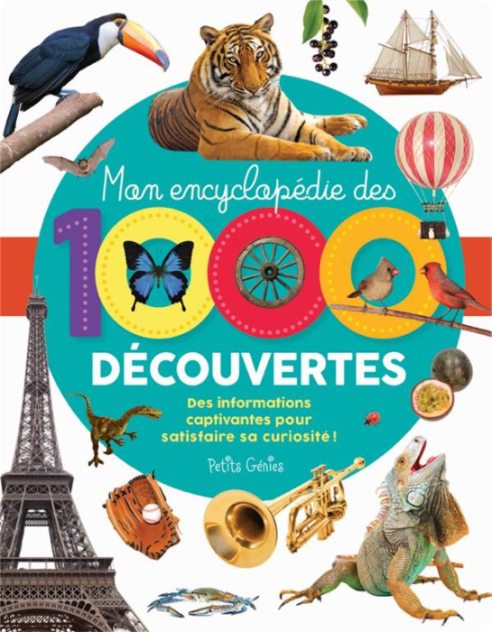 Emprunter Mon encyclopédie des 1000 découvertes livre