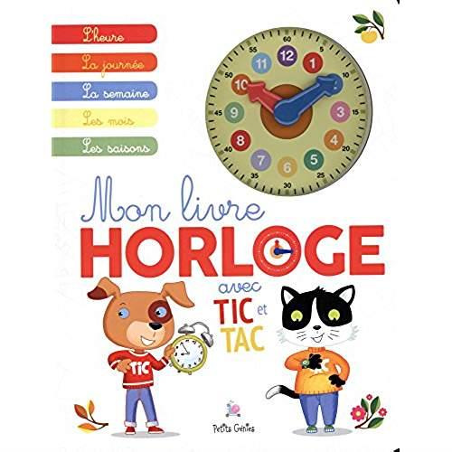 Emprunter Mon livre horloge avec Tic et Tac livre