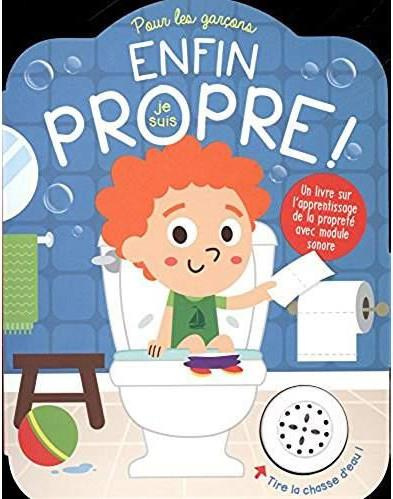 Emprunter Enfin je suis propre ! Pour les garçons livre