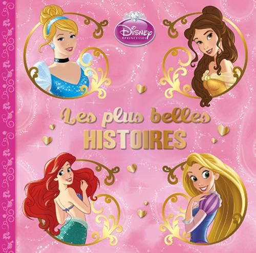 Emprunter Les plus beaux contes Disney Princesses livre
