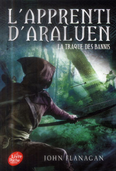 Emprunter L'apprenti d'Araluen Tome 9 : La traque des bannis livre