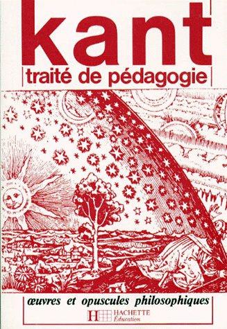 Emprunter TRAITE DE PEDAGOGIE. OEUVRES ET OPUSCULES PHILOSOPHIQUES livre