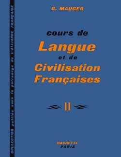 Emprunter COURS DE LANGUE ET DE CIVILISATION FRANCAISE. Tome 2 livre