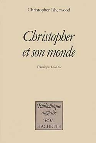 Emprunter Christopher et son monde. 1929-1939 livre