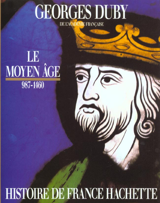 Emprunter HISTOIRE DE FRANCE TOME I LE MOYEN AGE 987-1460 livre