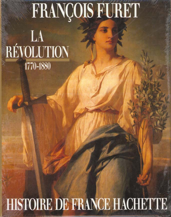 Emprunter La Révolution 1770-1880. De Turgot à Jules Ferry livre