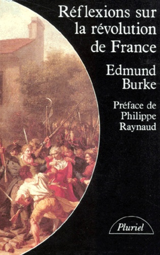 Emprunter Réflexions sur la Révolution de France. Suivi d'un choix de textes de Burke sur la Révolution livre