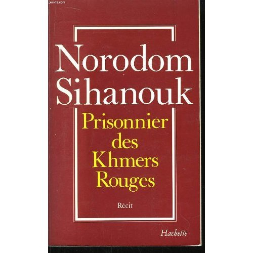 Emprunter Prisonnier des Khmers rouges livre