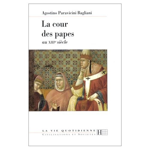Emprunter La cour des papes au XIIIe siècle livre