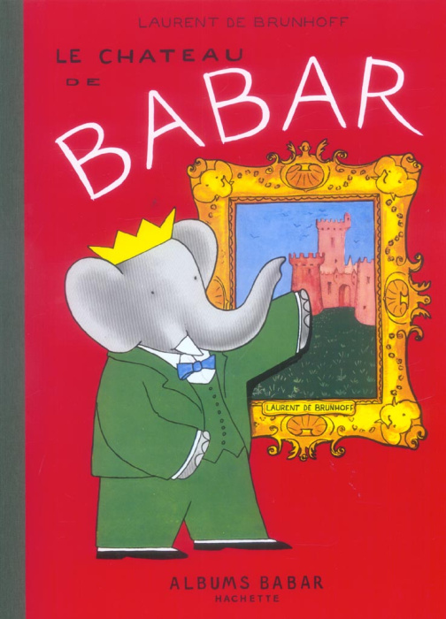 Emprunter Le Château de Babar livre