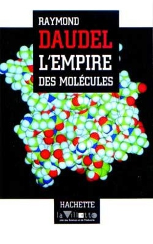 Emprunter L'empire des molécules livre