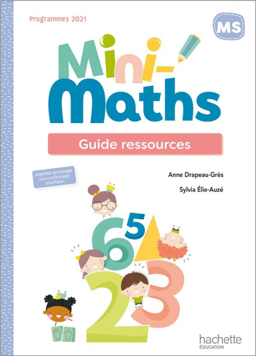 Emprunter Mini-Maths MS. Guide ressources, Edition 2022 livre