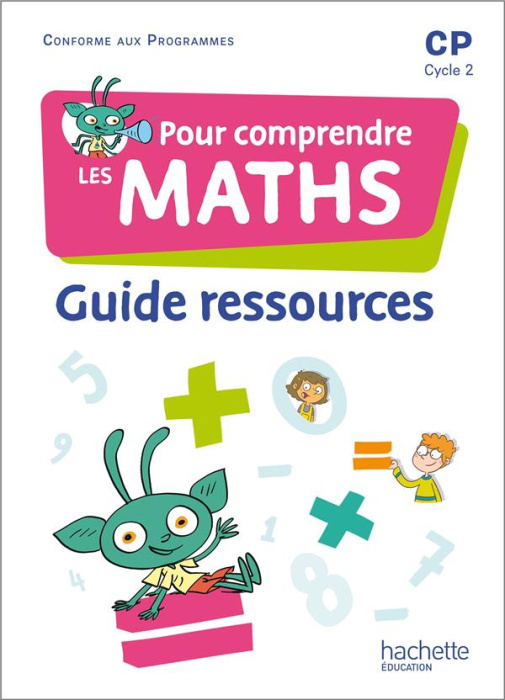 Emprunter Pour comprendre les maths CP. Guide ressources, Edition 2022 livre