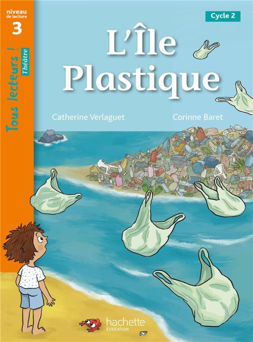 Emprunter L'île plastique. Niveau 3 Cycle 2 livre