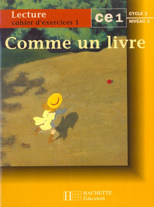 Emprunter LECTURE CE1 CYCLE 2 NIVEAU 3. Cahier d'exercices 1 livre