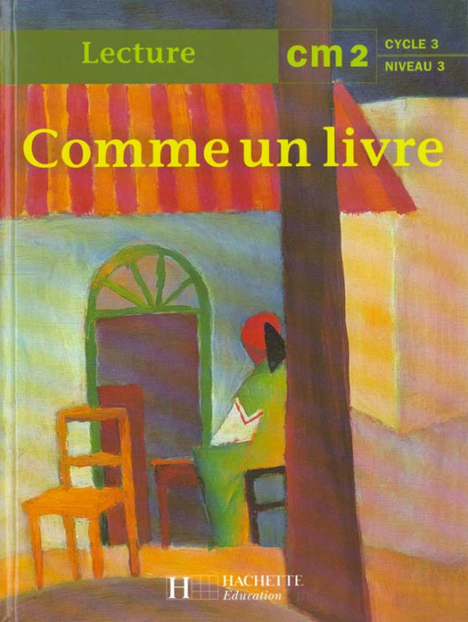 Emprunter Comme un livre, CM2. [lecture livre