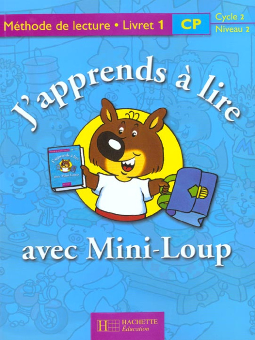 Emprunter J'APPRENDS A LIRE AVEC MINI-LOUP CP. Livret 1 livre