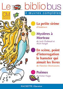 Emprunter Le Bibliobus n° 5 CM Parcours de lecture de 3 oeuvres littéraires et poèmes. Cahier d'activités livre