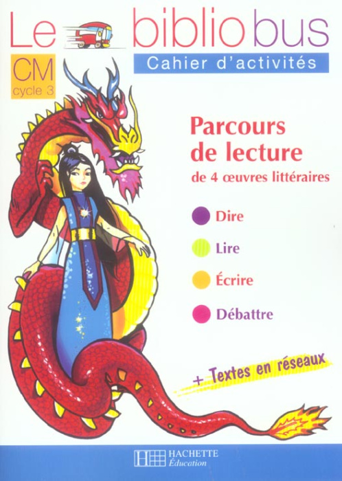 Emprunter Le Bibliobus n° 9 CM La perle phosphorescente. Cahier d'activité Cycle 3 Parcours de lecture de 4 oe livre