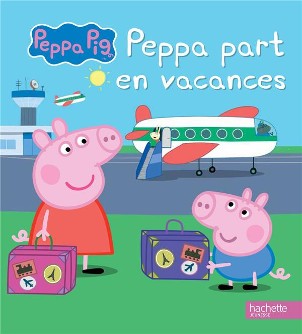 Emprunter Peppa part en vacances livre