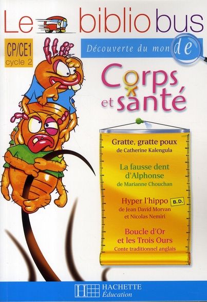 Emprunter Le Bibliobus n° 19 CP/CE1 Cycle 2 : Corps et santé livre