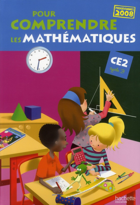 Emprunter Pour comprendre les mathématiques CE2. Programmes 2008 livre