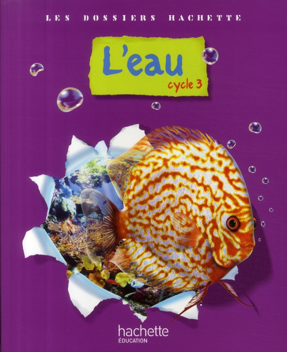 Emprunter L'eau. Cycle 3 livre