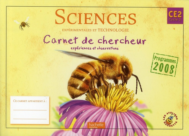 Emprunter Sciences expérimentales et technologie CE2. Carnet de chercheur, expériences et observations, progra livre