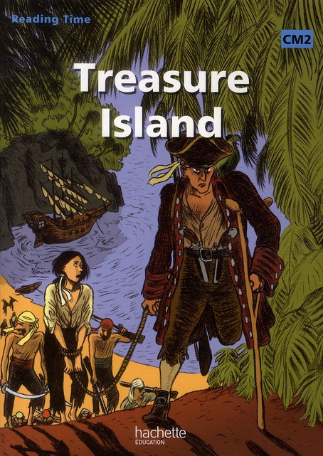 Emprunter READING TIME TREASURE ISLAND CM2 - LIVRE ELEVE - ED.2011 livre