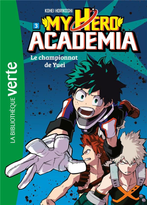 Emprunter My Hero Academia Tome 3 : Le championnat de Yuei livre